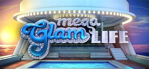 mega glam life spielen|Mega Glam Life Slot Review .